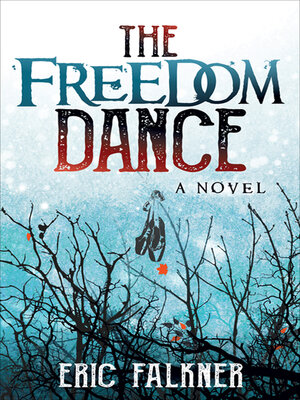 cover image of The Freedom Dance